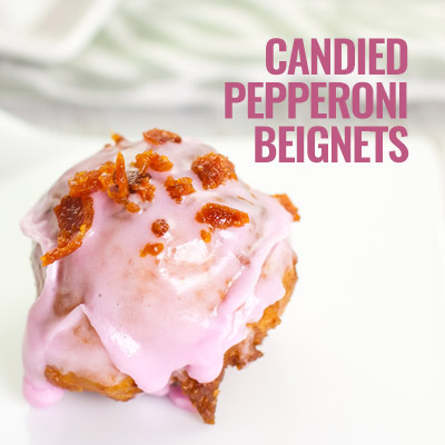 Candied Pepperoni Beignet